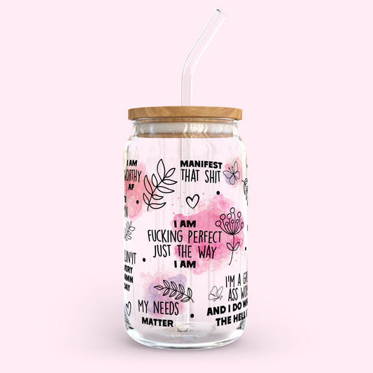 16oz Glass Tumbler - I'm Fxxxking Perfect