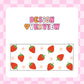 16oz Glass Tumbler - Strawberry Lover